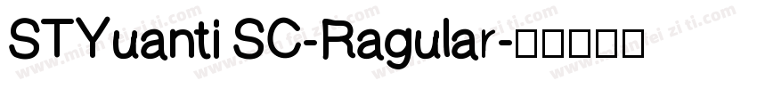 STYuanti SC-Ragular字体转换